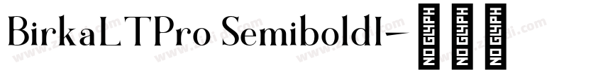 BirkaLTPro SemiboldI字体转换